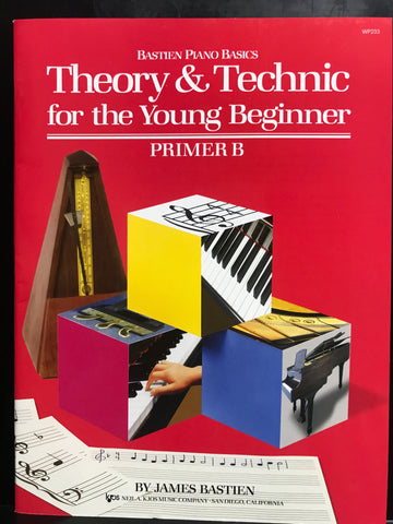 Bastien Piano Basics Theory & Technique for the Young Beginner Primer B
