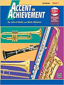 Hal Leonard Accent on Achievement Trombone Book 1