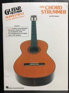 Hal Leonard The Chord Strummer by Will Schmid