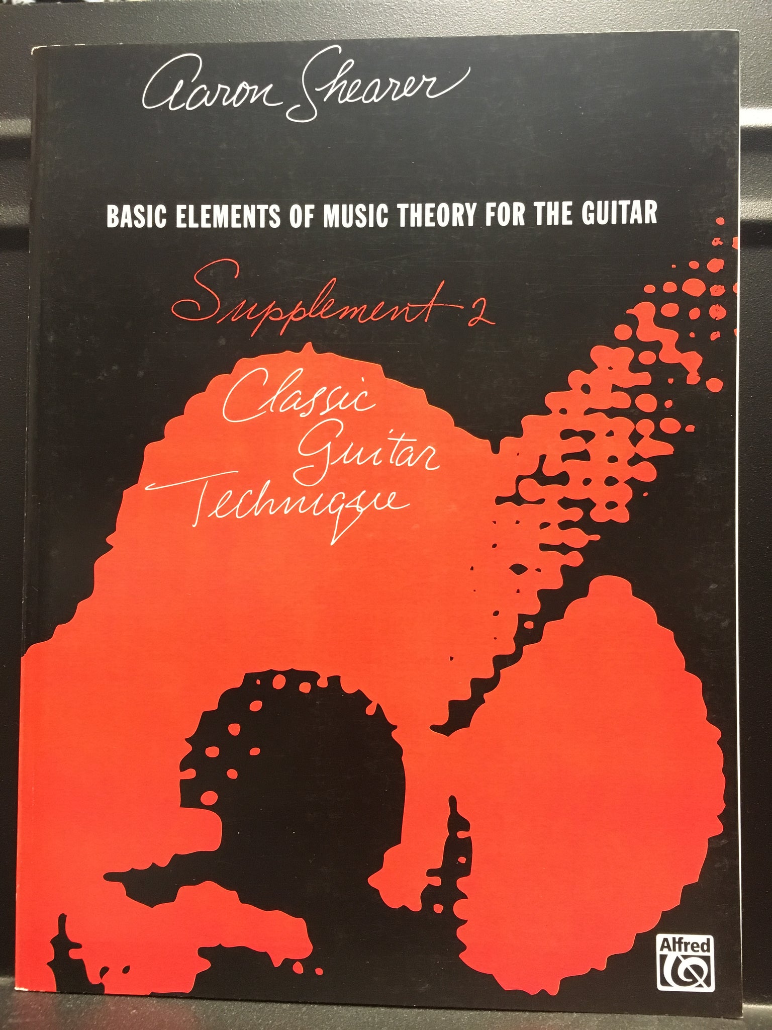 Basic Elements of Music Theory for the Guitar Supplement 2 Classic Guitar Technique