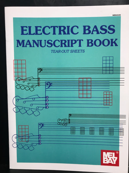 Mel Bay Electric Bass Manuscript Book Tear Out Sheets
