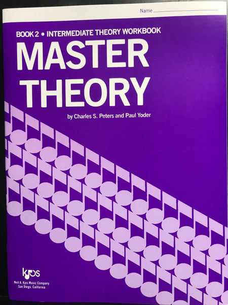 KJOS Master Theory Book 2 Intermediate Theory Workbook