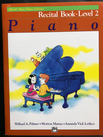 Alfred's Basic Piano Library Recital Book Level 2