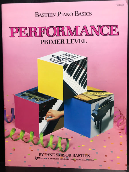 Bastien Piano Basics Performance Primer Level WP210