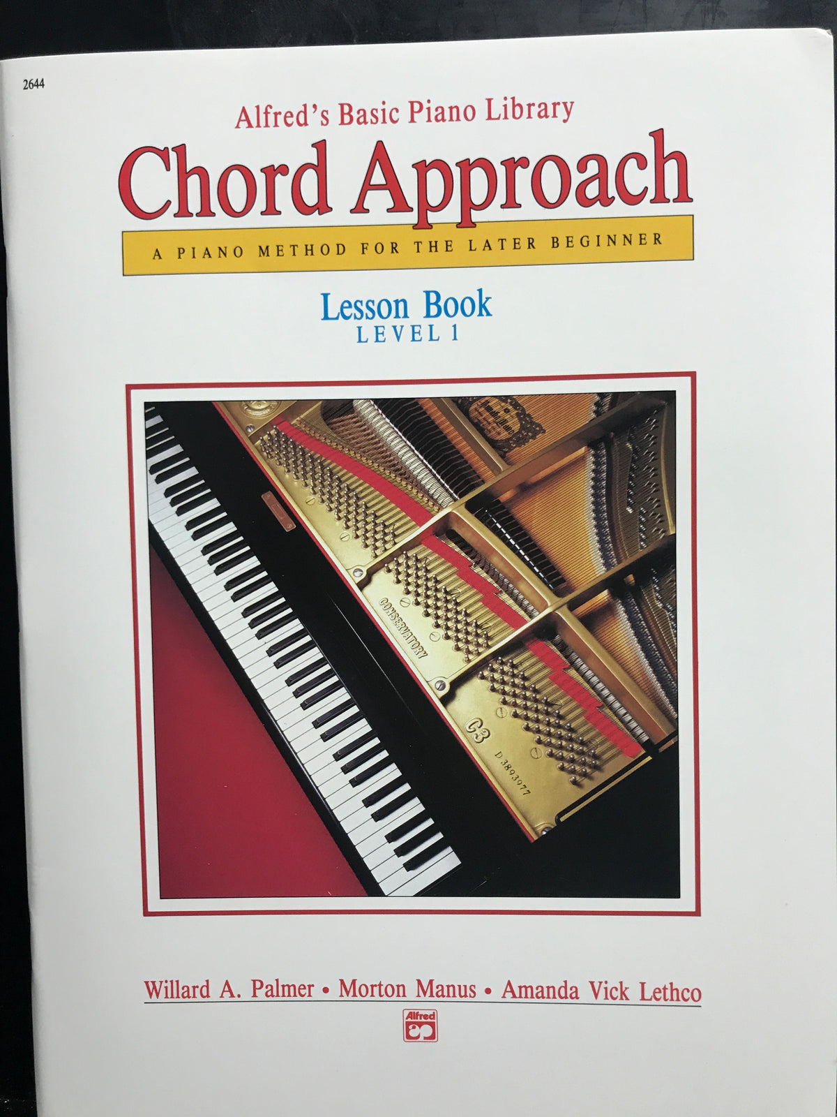 Alfred's Basic Piano Library Chord Approach Lesson Book Level 1