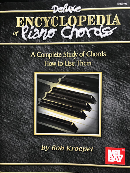 Mel Bay Deluxe Encyclopedia of Piano Chords