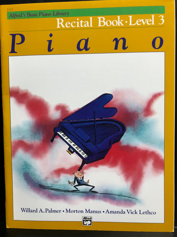 Alfred's Basic Piano Library Recital Book Level 3