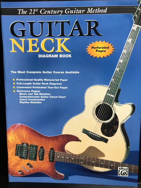 The 21st Century Guitar Method Guitar Neck Diagram Book Perforated Pages