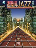 FRETBOARD ROADMAPS – JAZZ GUITAR The Essential Guitar Patterns That All the Pros Know and Use