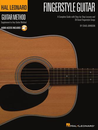 FINGERSTYLE GUITAR METHOD A Complete Guide with Step-by-Step Lessons and 36 Great Fingerstyle Songs
