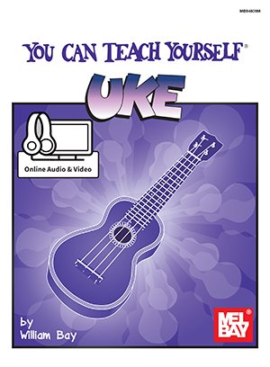 You Can Teach Yourself Uke Book + Online A/V MB94809M Mel Bay